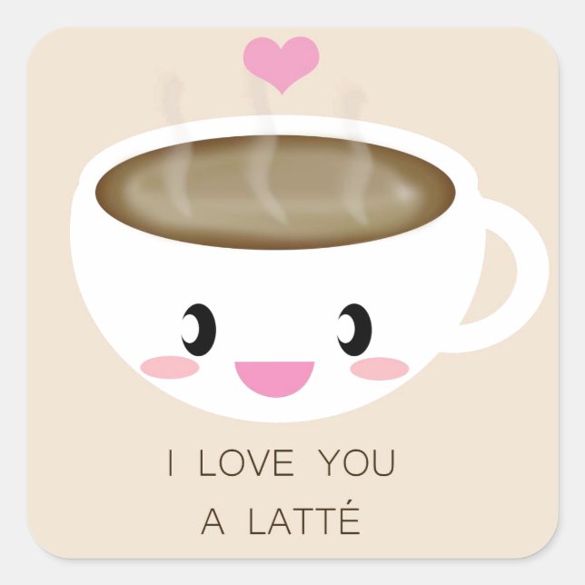Carré Love You a Latté Sticker (Feuille de 20) (Devant)