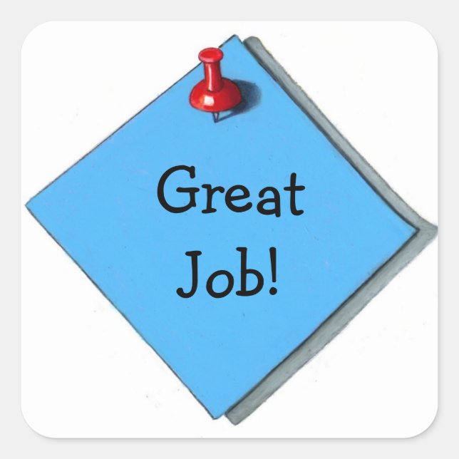 Carré Mémo Sticker : Realism Art : Great Job! (Devant)