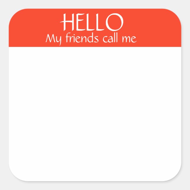 Carré Mon nom d'amis Balise Sticker Badge Funny Party (Devant)