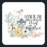 Carré Phil 4:13 I Can Do All Things Christmas Sticker<br><div class="desc">Phil 4:13 I Can Do All Things Through Christ Who Strengthens Me Christmas Winter Sticker</div>