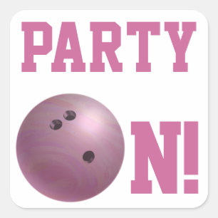 Carré Pink Bowling Ball Party On Sticker