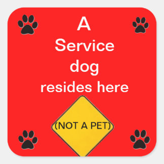 Carré Service Chien vit ici Sticker