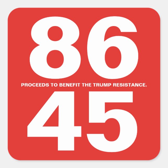 Carré Sticker 86 45 (Trump Resistance) (Devant)
