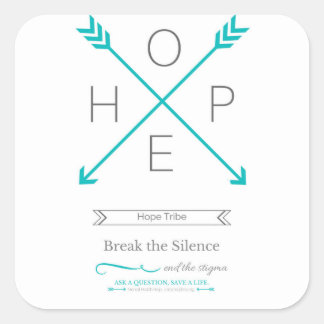 Carré Sticker de la tribu Hope - mettre fin à la stigmat