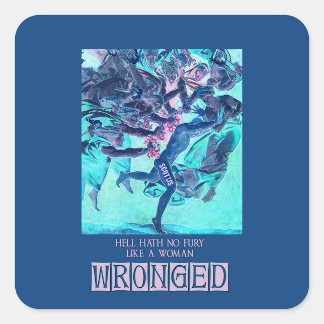 Carré Sticker Hell Hath No Fury (bleu) (Devant)