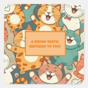 Carré Sticker "Meow-tastic Birthday" avec Happy Cats