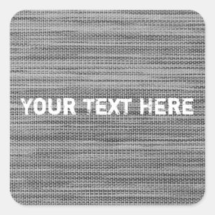 Carré Sticker texte personnalisé Faux Grey Fabric