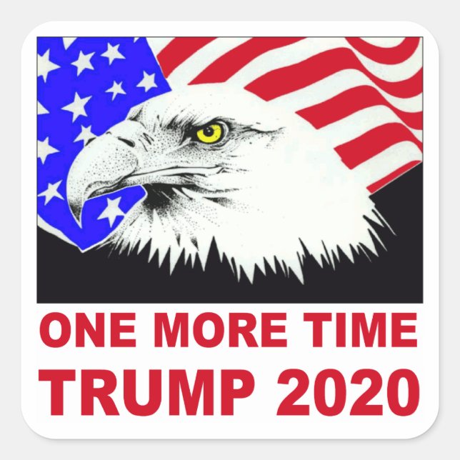 Carré Un Sticker Trump 2020 de plus (Devant)