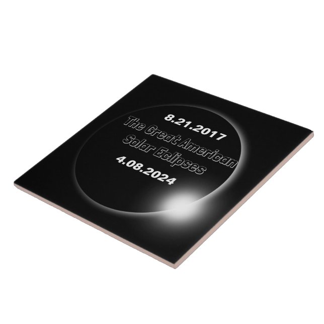 Carreau 2024 & 2017 Double Dated Solar Eclipse Ceramic Til (Côté)