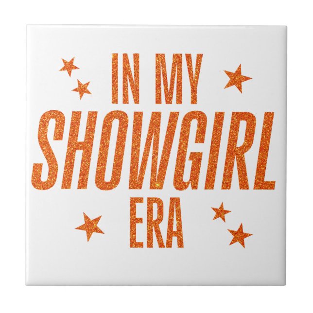 Carreau À l'ère de ma Showgirl (Devant)