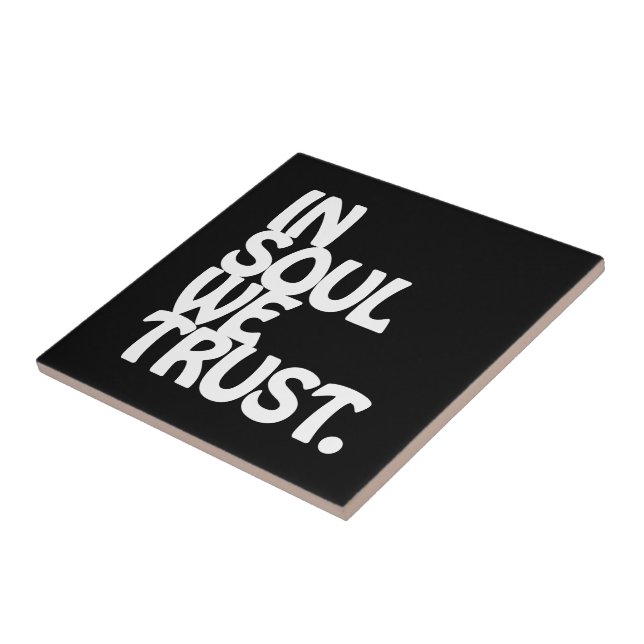 Carreau À Soul, Nous Avons Confiance. (Côté)