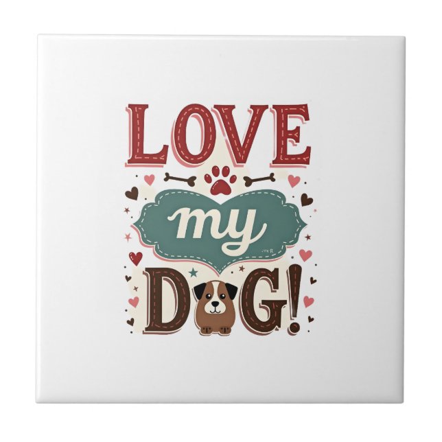 Carreau Aime Moi Aime Mon Chien Vintage Joli Empreinte De  (Devant)