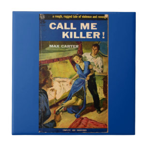 Carreau Appelez-moi Couverture de la fiction de pulpe Kill