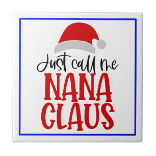 Carreau Appelle-Moi Nana Claus-56768