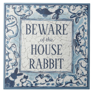 Carreau Attention Maison Rabbit Delft Blanc Bleu Panneau D