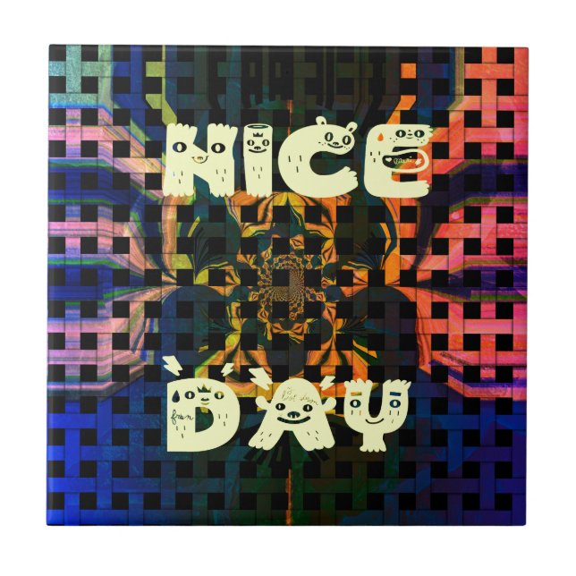 Carreau Beautiful have a Nice Day Text Print vecteur (Devant)