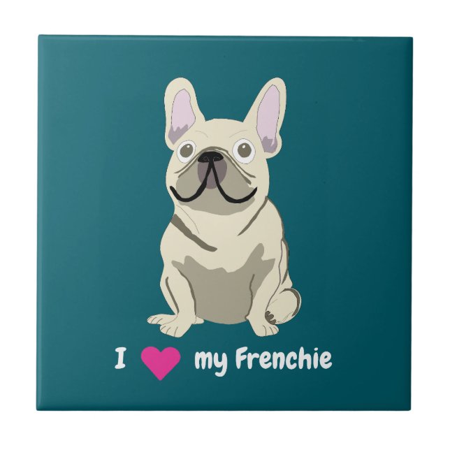 Carreau Bouledogue français crème, j'aime mon chien (Devant)