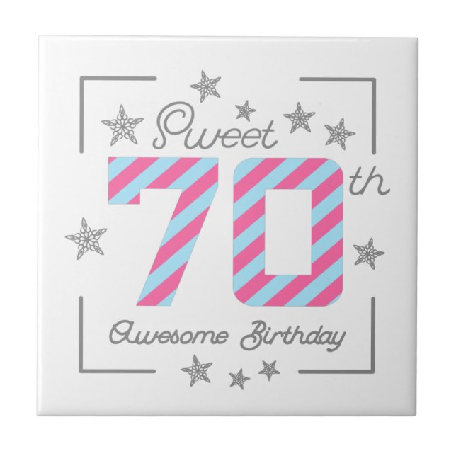 Carreau Celebrating Sweet 70th Awesome Birthday (Devant)