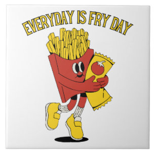 Carreau Chaque Jour Est Le Jour De Frites