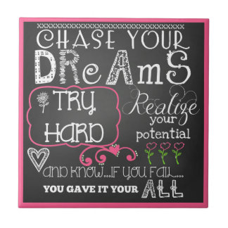 Carreau Chasser vos rêves Motivational CeramicTile