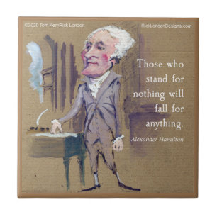 Carreau Citation d'Alexander Hamilton "Défendre quelque ch