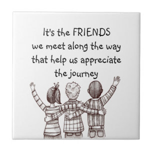 Carreau Citation d'appréciation pour amis inspirante BFF