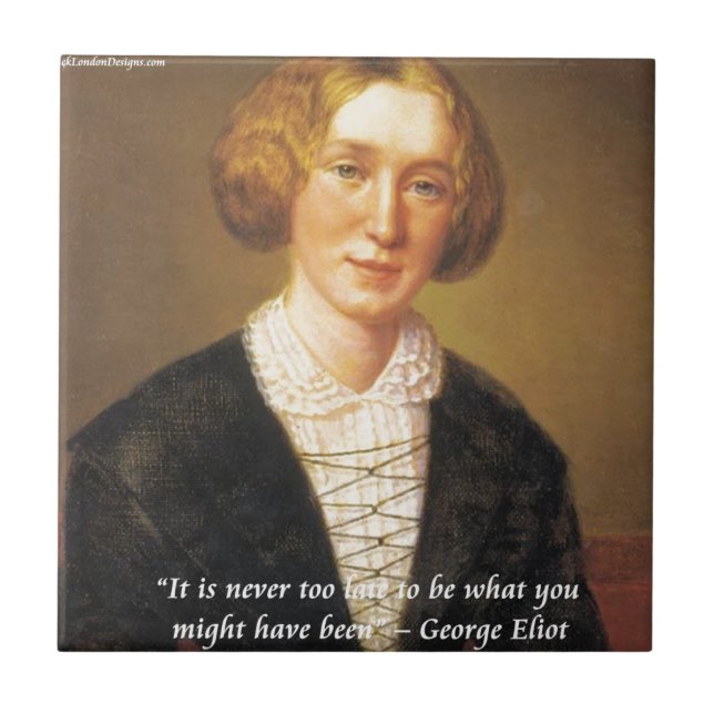 Carreau Citation de George Eliot "Jamais trop tard" (Devant)
