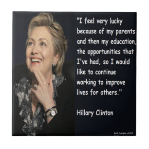 Carreau Citation de Hillary Clinton "Mes parents et mon éd