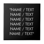 Carreau Citation de texte personnalisé en noir minimaliste<br><div class="desc">Le texte personnalisé minimaliste noir et blanc cite un élégant carrelage en céramique moderne. Texte blanc personnalisable,  arrière - plan noir uni couleur.</div>