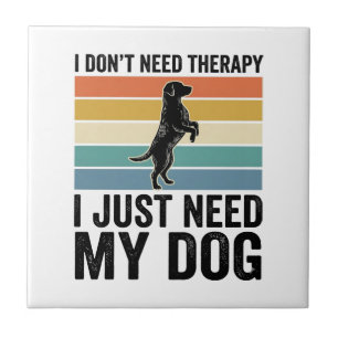 Carreau Citation de thérapie pour amateur de chiens Design