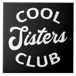 Carreau Club des Sœurs Cool I