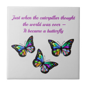 Carreau Cocon de papillon magnifique Citation Inspirante