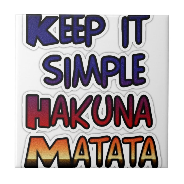 Carreau Conserver Simple Hakuna Matata Art Print (Devant)