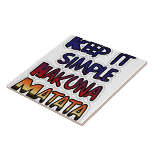 Carreau Conserver Simple Hakuna Matata Art Print