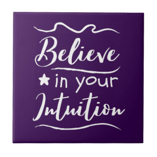 Carreau Croyez En Votre Citation D'Intuition Inspirationne