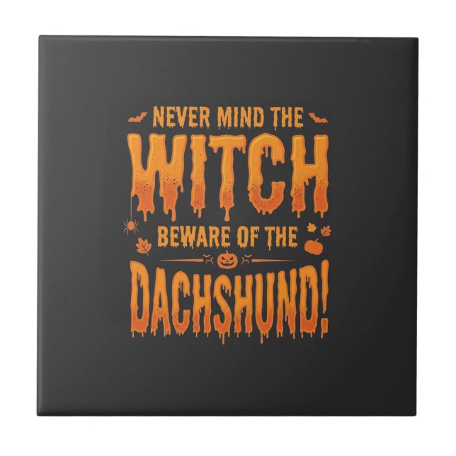 Carreau Dachshund Halloween Sorcière Avertissement Typogra (Devant)
