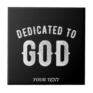 CARREAU DÉDIÉ À DIEU PERSONNALISABLE COOL TEXTE BLANC