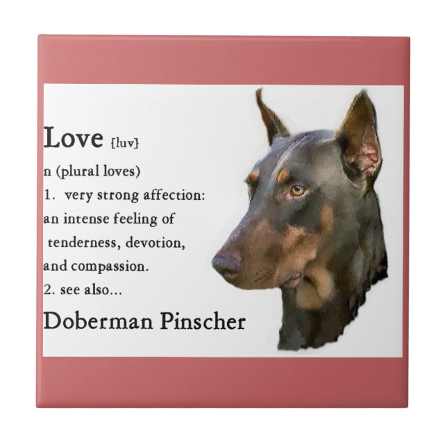Carreau Doberman Pinscher Art Love Is... (Devant)