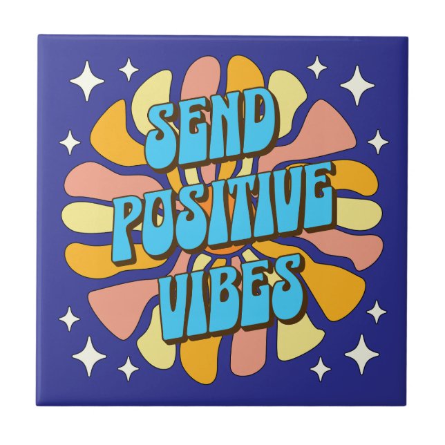 Carreau Envoyez des vibrations positives (Devant)
