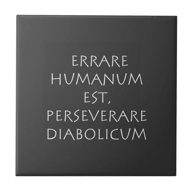 Carreau Errare humanum est perseverum diabolicum (Devant)