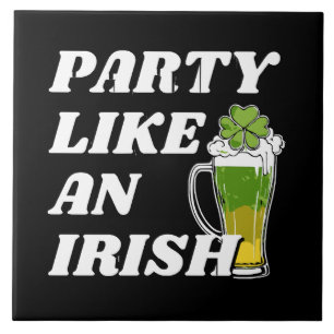 Carreau Faire la fête comme un Irlandais