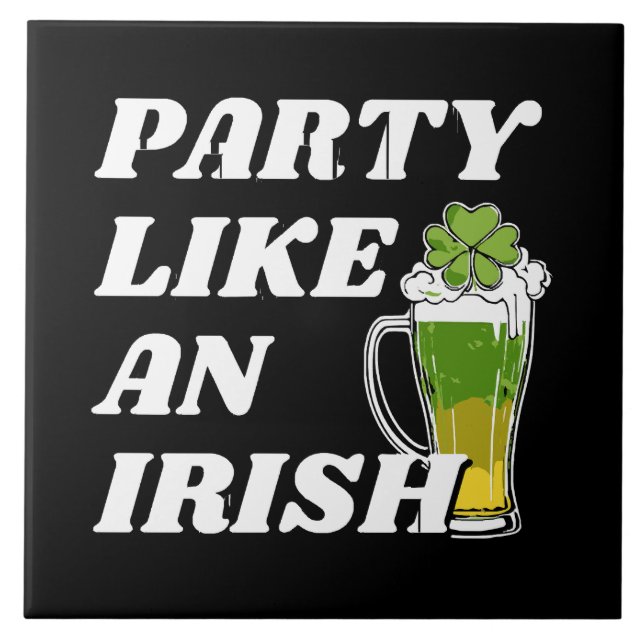 Carreau Faire la fête comme un Irlandais (Devant)