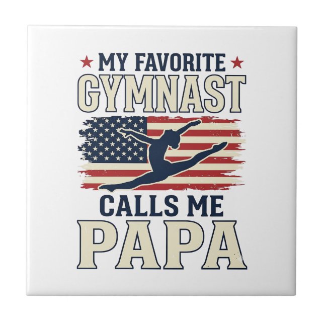 Carreau Favorite Gymnast Calls Me Papa Patriotic Vintage S (Devant)