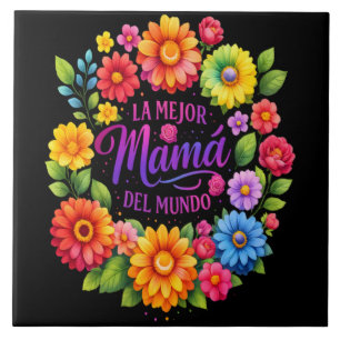 Carreau Fête des Mères La Meilleure Maman Du Monde