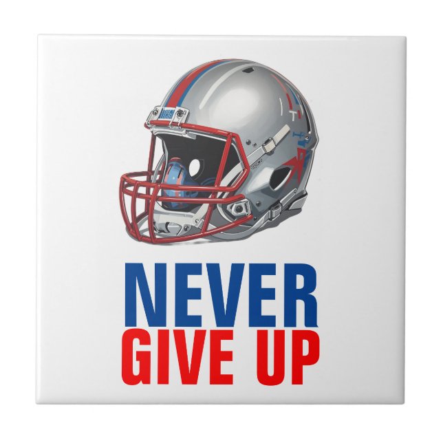 Carreau Football Motivational Never Give Up  (Devant)