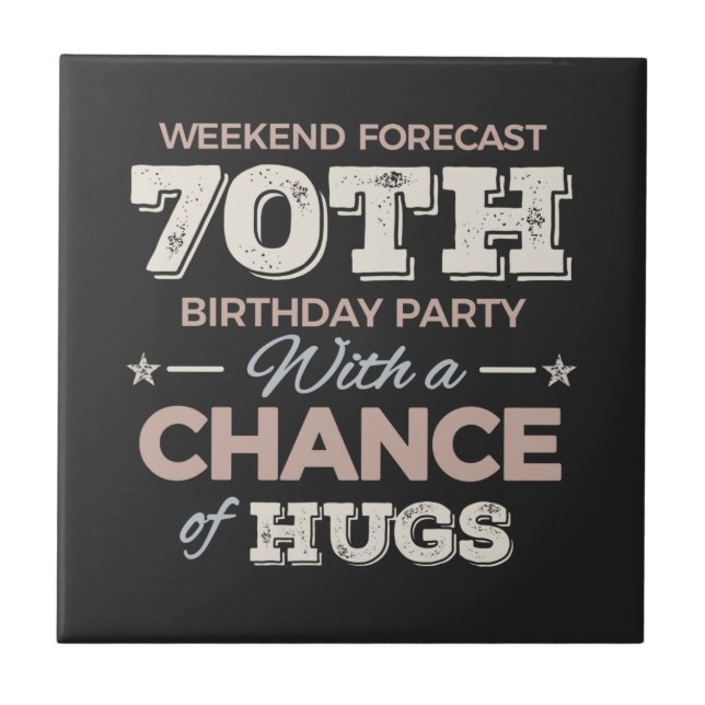 Carreau Funny 70th birthday sayings (Devant)