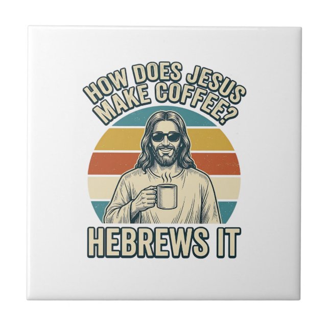 Carreau Funny Jésus Café Vintage Gravure Chemise Design_ (Devant)