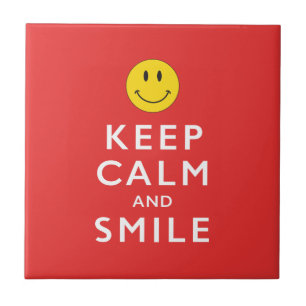 CARREAU GARDEZ LE CALME ET SOURIEZ