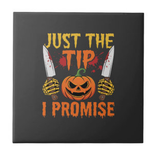 Carreau Graphisme de couteau de citrouille Just The Tip Ha