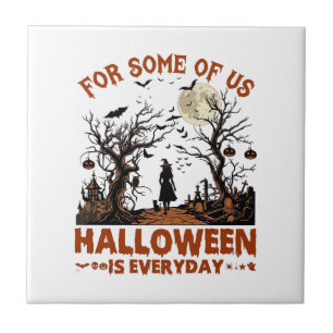 Carreau Halloween est tous les jours Sorcière Silhouette P